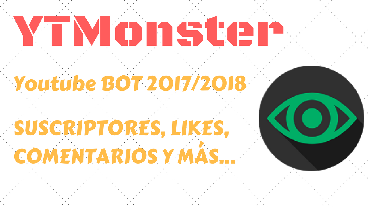 bot youtube visitas, suscriptores, likes, comentarios