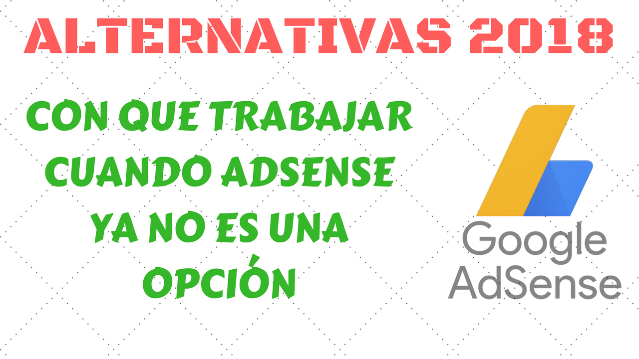 alternativas a google adsense en 2018