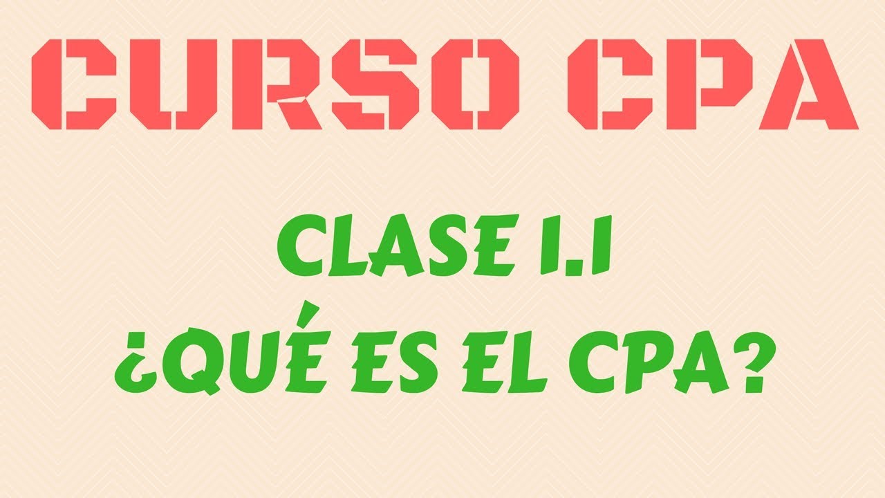 que es el cpa curso cpa gratis
