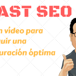 Yoast SEO: guía para configuración óptima de este plugin