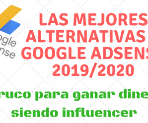 Mejores alternativas a Google Adsense en 2019 y 2020