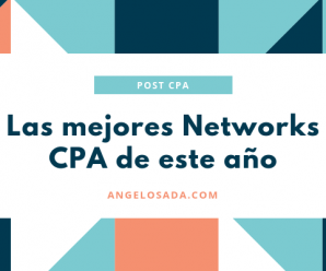 Las 5 Mejores Networks CPA en 2020